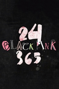 24/365 с BLACKPINK
